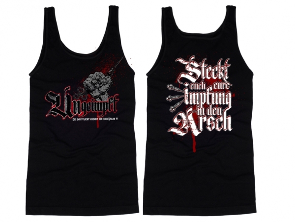 Muskelshirt/Tank Top - Ungeimpft - Steckt euch eure Impfung in den Arsch Muskelshirt/Tank Top - Ungeimpft - Steckt euch eure Impfung in den Arsch