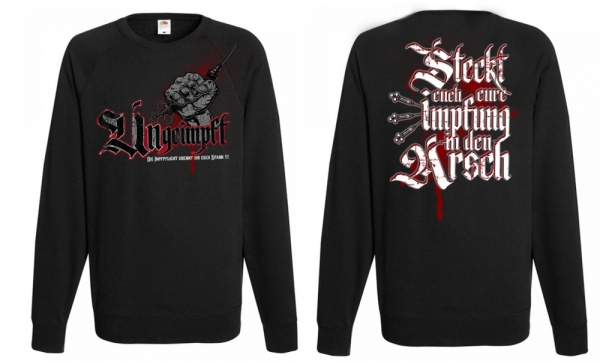 Langarmshirt - Ungeimpft - Steckt euch eure Impfung in den Arsch Langarmshirt - Ungeimpft - Steckt euch eure Impfung in den Arsch