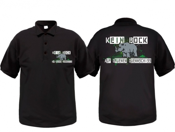 Polo-Shirt - Kein Bock auf grünen Dünnschiss Polo-Shirt - Kein Bock auf grünen Dünnschiss