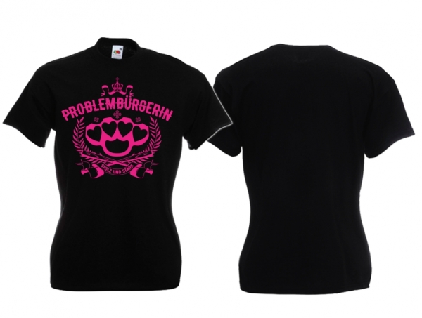 Frauen T-Shirt - Problembürgerin - schwarz/pink Frauen T-Shirt - Problembürgerin - schwarz/pink