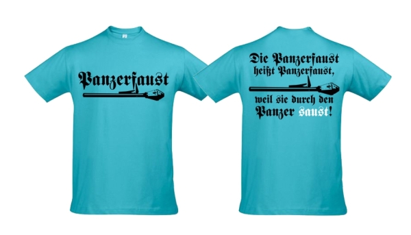 T-Hemd - Panzerfaust - Motiv 2 - atoll blau T-Hemd - Panzerfaust - Motiv 2 - atoll blau