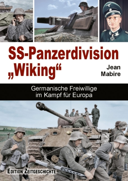 Buch - SS-Panzer-Division "e;Wiking"e; - Germanische Freiwillige im Kampf für Europa Buch - SS-Panzer-Division "e;Wiking"e; - Germanische Freiwillige im Kampf für Europa
