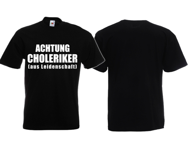T-Hemd - Achtung Choleriker - schwarz T-Hemd - Achtung Choleriker - schwarz