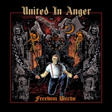 United in Anger - Freedom Bleeds