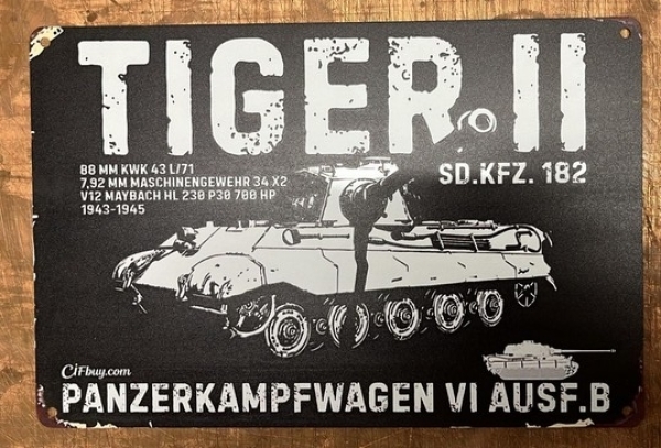 Blechschild - Königstiger +++NUR WENIGE DA+++