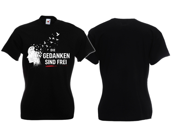 Frauen T-Shirt - Nur die Gedanken sind Frei - schwarz Frauen T-Shirt - Nur die Gedanken sind Frei - schwarz