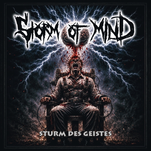 STORM OF MIND - STURM DES GEISTES STORM OF MIND - STURM DES GEISTES
