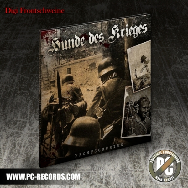 Hunde des Krieges -Frontschweine- Hunde des Krieges -Frontschweine-