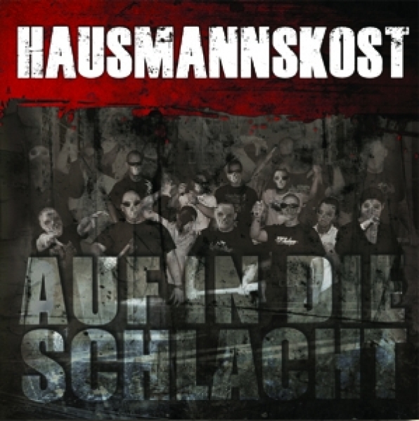 Hausmannskost -Auf in die Schlacht- Neuauflage Hausmannskost -Auf in die Schlacht- Neuauflage