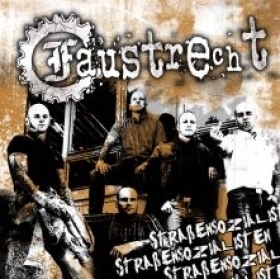 Faustrecht -Straßensozialisten- Faustrecht -Straßensozialisten-