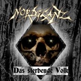 Nordglanz -Das sterbende Volk- Nordglanz -Das sterbende Volk-