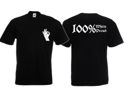T-Hemd - White Power - Logo - Modern - 100% White/Proud - schwarz