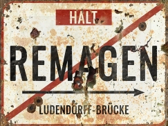 Holzschild - 20x30m - Remagen - Ludendorff Brücke Holzschild - 20x30m - Remagen - Ludendorff Brücke