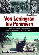 Buch - Von Leningrad bis Pommern - Die lettischen Divisionen im Kampf gegen die Rote Armee