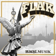 Flak - Macht.Musik - DigiPack