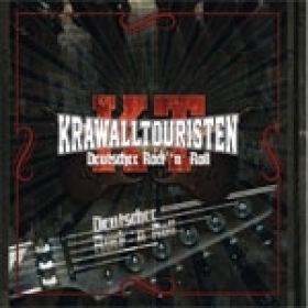 Krawalltouristen -Deutscher Rock´n´Roll- Krawalltouristen -Deutscher Rock´n´Roll-