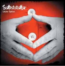 Selbststeller -Letzte Option- Selbststeller -Letzte Option-